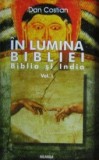 In lumina Bibliei. Biblia si India (vol. I) - Dan Costian