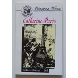 Principesa Bibescu - Catherine-Paris