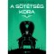 A s&ouml;t&eacute;ts&eacute;g kora 1-2. - V&ouml;r&ouml;s l&aacute;zad&aacute;s 5. - Pierce Brown