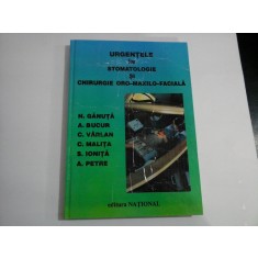 URGENTELE IN STOMATOLOGIE SI GHIRURGIE ORO-MAXILO-FACIALA - N. GANUTA si echipa