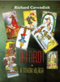 A tarot - A titkok vil&aacute;ga - Richard Cavendish