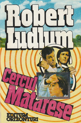 ROBERT LUDLUM - CERCUL MATARESE foto