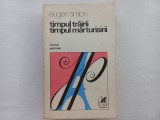 EUGEN SIMION- TIMPUL TRAIRII, TIMPUL MARTURISIRII... JURNAL PARIZIAN [AUTOGRAF]