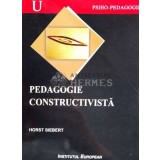 Pedagogie constructivista - 2001 - Horst Siebert ($N112)