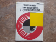 Tehnica Executarii Aparatelor Ortodontice si a Protezelor Chirurgicale, 1983 foto