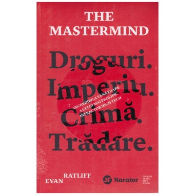 Evan Ratliff - The mastermind - incredibila vanatoare a celui mai foto