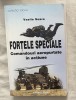 Vasile Soare - Fortele speciale. Comandouri auropurtate in actiune