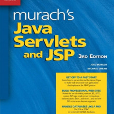 Murach's Java Servlets and JSP