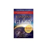 Visions of Glory: 5-Year Anniversary Edition