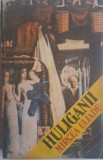 Huliganii - Mircea Eliade - Roman