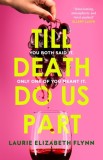 Till Death Do Us Part - SAS Gardners EU