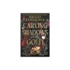 Carving Shadows Into Gold