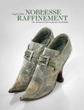 Noblesse &amp; Raffinement