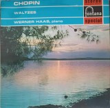 Disc Vinil LP Chopin - Waltzes, Werner Haas, Fontana (1969) Muzica Clasica