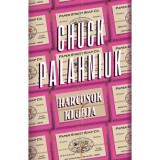 Harcosok klubja - Chuck Palahniuk