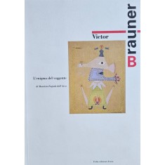 Maurizio Fagiolo dell&#039;Arco, Victor Brauner - l&#039;enigma del veggente,1994