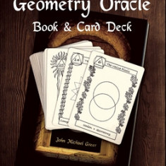 The Sacred Geometry Oracle: (book & Cards)