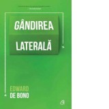 Gandirea laterala. Editia a IV-a - Edward de Bono