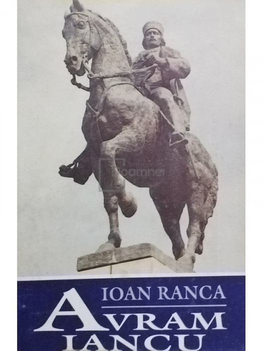 Ioan Ranca - Avram Iancu (editia 1996)