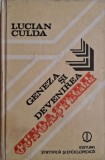 Geneza si devenirea cunoasterii. Abordare organizationala &ndash; Lucian Culda