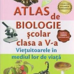 Atlas de biologie scolar - Clasa a 5-a - Bodea Mariana