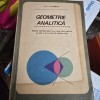 Geometrie analitica, manual pentru clasa a X-a liceu sectia reala si anii III si IV licee de specialitate - Gh.D. Simionescu