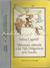 Minunata Calatorie A Lui Nils Holgersson Prin Suedia - Selma Lagerlof foto