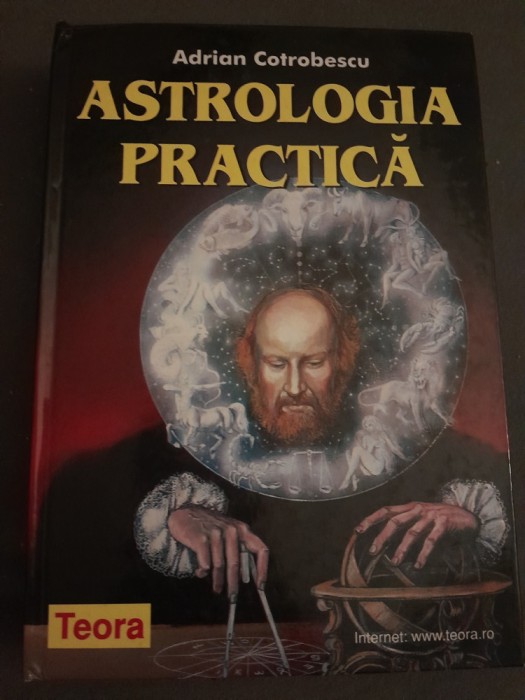 RARA Astrologia practica Adrian Cotrobescu MANUAL COMPLEX ASTROLOGIE 805pagini