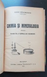 Chimia și Mineralogia pentru clasa IV-a a școalelor secundare - Alexe Mănciulescu (1922) - (foarte rară!!!)