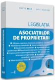Legislatia asociatiilor de proprietari: Martie 2022 (resigilat) - Editura Altele