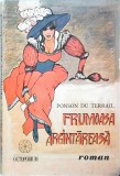 Frumoasa Argintareasa - Ponson du Terrail, Roman Beletristica, Editura Octopodium, 1992, 167 pagini