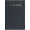 Maxim Gorki - Povestiri ( Opere, vol. III )