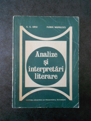 G. G. Ursu - Analize si interpretari literare foto