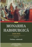 Monarhia Habsburgică (1848-1918), vol. IV. Problema confesionala