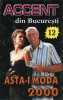 Casetă audio Accent din București &lrm;&ndash; 12 Asta-i Moda 2000, Casete audio, Pop, roton