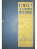 V. Atanasiu - Romania in razboiul antihitlerist (Editia: 1966)