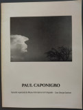 CATALOG EXPO FOTO: PAUL CAPONIGRO (MUZEUL INTERNATIONAL DE FOTOGRAFIE/LB ROMANA)