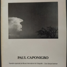 CATALOG EXPO FOTO: PAUL CAPONIGRO (MUZEUL INTERNATIONAL DE FOTOGRAFIE/LB ROMANA)