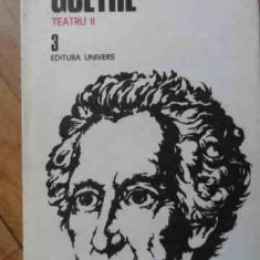 Teatru Ii 3 - Goethe ,526121