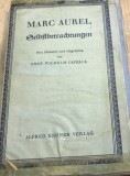 CRT9DE Carte veche Germana -Marc Aurel - Selbstbetrachtungen (Alfred Kroner Verlag) - Carte veche filozofie stoica germana [2]