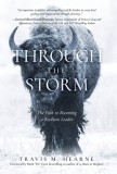 Through the Storm: The Path to Becoming a Resilient Leader