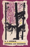 A. J. Cronin - Drumul lui Shannon
