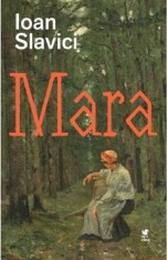 Mara - Ioan Slavici