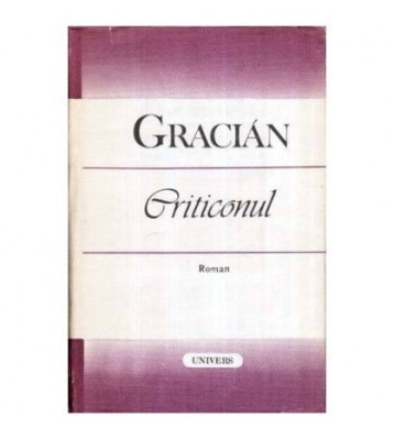 Baltasar Gracian - Criticonul - roman - 115999 foto