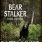 Bear Stalker