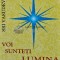 Voi sunteti lumina - Sri Vasudeva (C93)