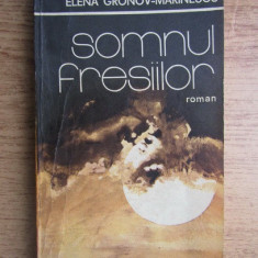 Elena Gronov-Marinescu - Somnul fresiilor