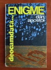Dan Apostol - Enigme... deocamdata