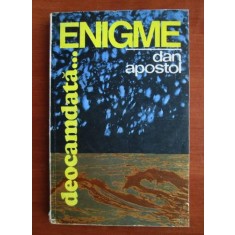 Dan Apostol - Enigme... deocamdata