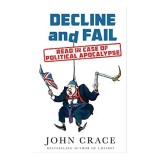 Brexit Column Collection Carte Straina Carte in Engleza De John Crace Ghid Supravietuire Politica Satira
